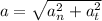 a=\sqrt{a_{n}^2+a_{t}^2}
