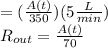 =(\frac{A(t)}{350})( 5\frac{L}{min})\\R_{out}=\frac{A(t)}{70}