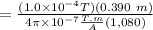 = \frac{(1.0 \times 10^{-4}T) (0.390\ m)}{4\pi \times 10^{-7}\frac{T.m}{A} (1,080)}