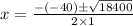 x = \frac{-(-40)\pm \sqrt{18400} }{2\times 1}