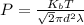P=\frac{K_bT}{\sqrt{2}\pi d^2\lambda }