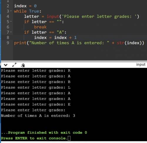Write a program that asks users to enter letter grades at the keyboard until they hit enter by itsel
