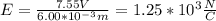E=\frac{7.55V}{6.00*10^{-3}m}=1.25*10^3\frac{N}{C}