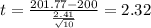 t=\frac{201.77-200}{\frac{2.41}{\sqrt{10}}}=2.32
