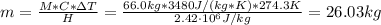 m= \frac{M*C*\Delta T}{H} = \frac{66.0 kg*3480 J/(kg*K)*274.3 K}{2.42\cdot 10^{6} J/kg} = 26.03 kg