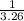 \frac{1}{3.26}