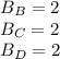 B_B=2\\B_C=2\\B_D=2