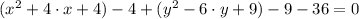 (x^{2} + 4\cdot x + 4) - 4 + (y^{2} - 6\cdot y + 9) - 9 -36 = 0