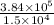\frac{ 3.84 \times {10}^{5} }{1.5 \times  {10}^{4} }