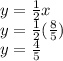 y=\frac{1}{2} x\\y=\frac{1}{2} (\frac{8}{5} )\\y=\frac{4}{5}