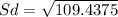 Sd = \sqrt{109.4375}