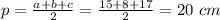 p = \frac{a+b+c}{2} = \frac{15 + 8 + 17 }{2} = 20\ cm