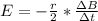 E  =  - \frac{r}{2}  *  \frac{\Delta  B  }{\Delta  t  }