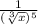 \frac{1}{(\sqrt[3]{x} )^5}