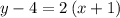 y-4=2\,(x+1)