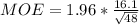 MOE  =  1.96 *  \frac{ 16.1 }{ \sqrt{48} }