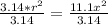 \frac{3.14 *  r^2}{3.14} =  \frac{11.1x^2}{3.14}