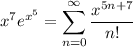 x^7e^{x^5}=\displaystyle\sum_{n=0}^\infty\frac{x^{5n+7}}{n!}