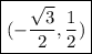 \boxed{(-\frac{\sqrt{3}}{2}, \frac{1}{2})}