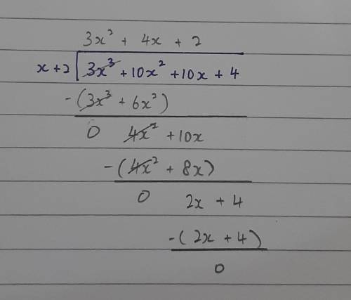(Please answer!) What is the quotient (3x^3+10x+4)÷(x+2)? Answer choices below: