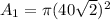 A_1=\pi (40\sqrt{2})^2