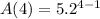 A(4) = 5. {2}^{4 - 1}