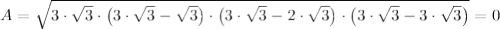 A  = \sqrt{3\cdot \sqrt{3} \cdot \left (3\cdot \sqrt{3} -\sqrt{3}   \right )\cdot \left (3\cdot \sqrt{3} -2 \cdot \sqrt{3}   \right ) \cdot \left ( 3\cdot \sqrt{3} -3\cdot \sqrt{3}   \right )} = 0