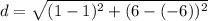 d=\sqrt{(1-1)^2+ (6-(-6))^2 }