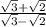 \frac{\sqrt{3}+\sqrt{2}  }{\sqrt{3}-\sqrt{2}  }