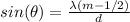 sin(\theta) = \frac{\lambda(m - 1/2)}{d}