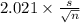 2.021 \times {\frac{s}{\sqrt{n} } }