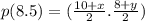 p(8.5) = ( \frac{10 + x}{2} . \frac{8 + y}{2} )