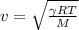 v = \sqrt{\frac{\gamma RT}{M} }