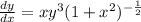 \frac{dy}{dx}  =  xy^3  (1+ x^2)^{- \frac{1}{2} }
