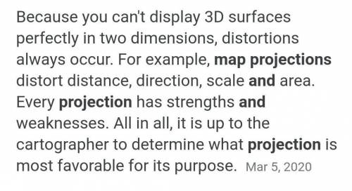 What is a map projection? What problem is caused by map projections? (Please answer with a small Par