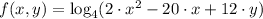 f(x,y) = \log_{4}(2\cdot x^{2}-20\cdot x +12\cdot y)