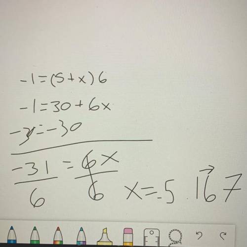 What is the 2 step equation -1=(5+x)6