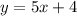 y=5x+4