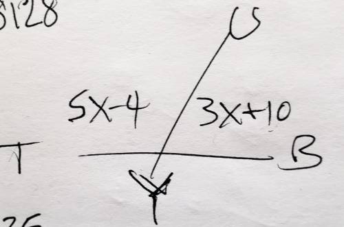 15. _TYU and ZUYB form a linear pair. The mZTYU = 5x - 4 and mZUYB =

3x + 10. Find the degree measu