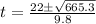 t = \frac{22 \± \sqrt{665.3}}{9.8}
