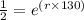 \frac{1}{2} = e ^{(r\times 130)}
