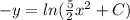 -y = ln(\frac{5}{2}x^{2} + C)