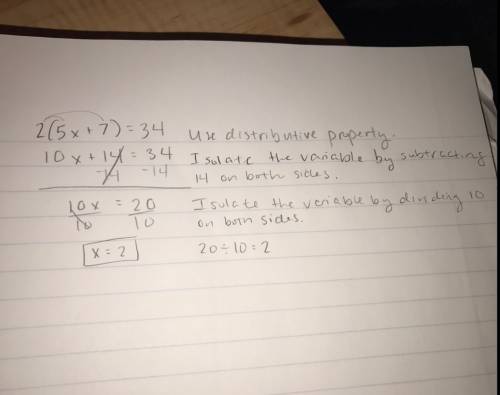 2(5x+7)=34 two step equation full answer