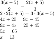 \dfrac{3(x-5)}{2}=\dfrac{2(x+5)}{3}\\&#10;2\cdot2(x+5)=3\cdot3(x-5)\\&#10;4x+20=9x-45\\&#10;9x-4x=20+45\\&#10;5x=65\\&#10;x=13