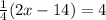 \frac{1}{4} (2x - 14) = 4