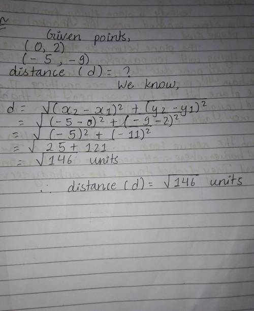 Find the distance between the points (0,2)and (-5,-9)The answer must be a whole number or a fully si