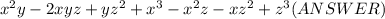 x^2y-2xyz+yz^2+x^3-x^2z-xz^2+z^3(ANSWER)