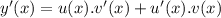 y'(x) = u(x).v'(x) + u'(x).v(x)