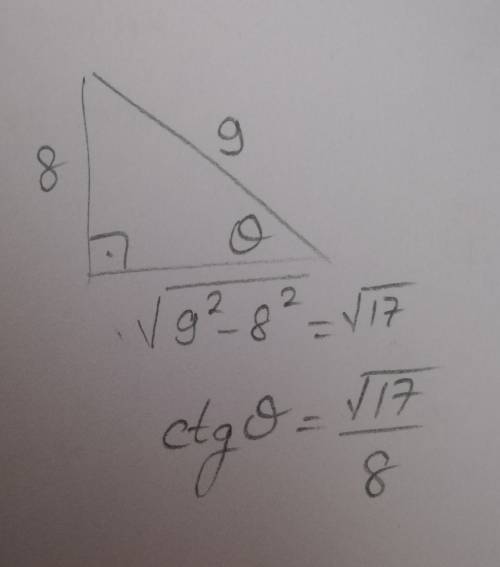 An acute angle θ is in a right triangle with sin θ = eight ninths. what is the value of cot θ?