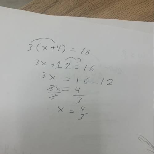 3(x+4)=16 solve for x